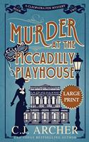 Murder at the Piccadilly Playhouse: Large Print(2 Cleopatra Fox Mysteries)
