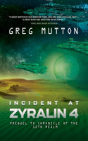 Incident at Zyralin 4