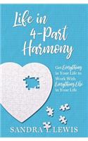 Life in 4-Part Harmony