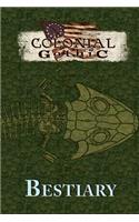 Colonial Gothic Bestiary