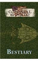 Colonial Gothic Bestiary