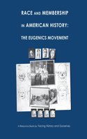 Race And Membership in American History
