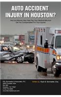 Auto Accident Injury In Houston?