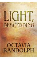 Light, Descending