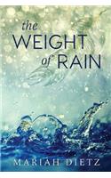 Weight of Rain