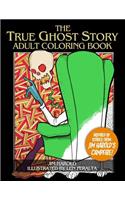 True Ghost Story Adult Coloring Book