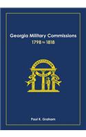 Georgia Military Commissions, 1798 to 1818