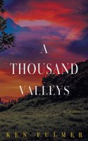 Thousand Valleys