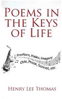 Poems In The Keys Of Life