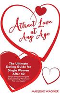 Attract Love At Any Age
