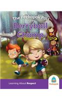 Peekapak Pals and the Berryball Champ