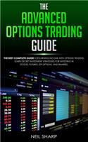The Advanced Options Trading Guide