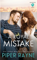 A Royal Mistake: (2 The Rooftop Crew)