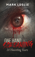 One Hand Screaming