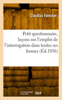 Petit questionnaire, leçons sur l'emploi de l'interrogation dans toutes ses formes