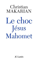 Le choc Jésus - Mahomet
