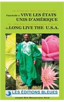 Vive les ETATS UNIS d' AMERIQUE / Long Life the U.S.A.