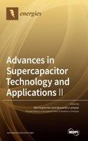 Advances in Supercapacitor Technology and Applications &#8545;