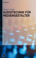 Audiotechnik Für Mediengestalter