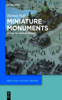 Miniature Monuments