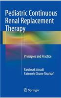 Pediatric Continuous Renal Replacement Therapy