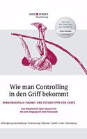 Wie man Controlling in den Griff bekommt