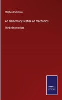 elementary treatise on mechanics