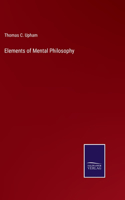 Elements of Mental Philosophy