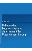 Elektronische Datenverarbeitung ALS Instrument Der Unternehmensführung
