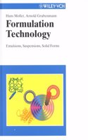 Formulation Technology: Emulsions, Suspensions, Solid Forms