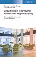 Beleuchtung in Innenraumen - Human Centric Integrative Lighting