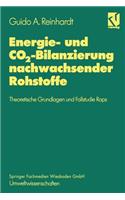 Energie- Und Co2-Bilanzierung Nachwachsender Rohstoffe