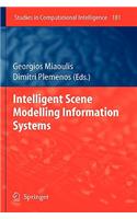 Intelligent Scene Modelling Information Systems