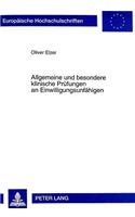 Allgemeine Und Besondere Klinische Pruefungen an Einwilligungsunfaehigen