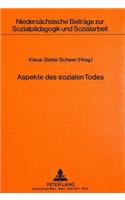 Aspekte Des Sozialen Todes
