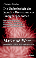 Die Unfassbarkeit Der Komik - Kreisen Um Ein Emergenzphaenomen