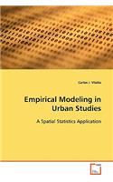 Empirical Modeling in Urban Studies
