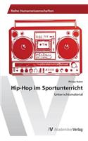 Hip-Hop im Sportunterricht