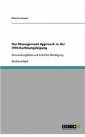 Der Management Approach in der IFRS-Rechnungslegung
