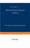 Illustrated Manual of Regional Anesthesia