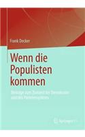 Wenn Die Populisten Kommen