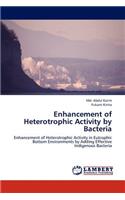 Enhancement of Heterotrophic Activity by Bacteria