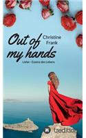 Out of My Hands