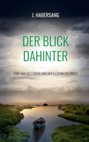 Blick dahinter