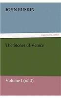 Stones of Venice, Volume I (of 3)