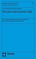 150 Jahre Mannheimer Akte