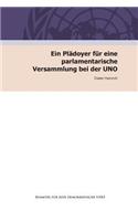 Pladoyer Fur Eine Parlamentarische Versammlung Bei Der Uno