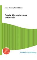 Ersatz Monarch Class Battleship: (English)