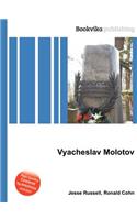 Vyacheslav Molotov