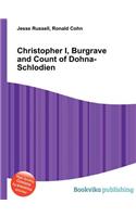 Christopher I, Burgrave and Count of Dohna-Schlodien